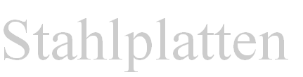 Stahlplatten